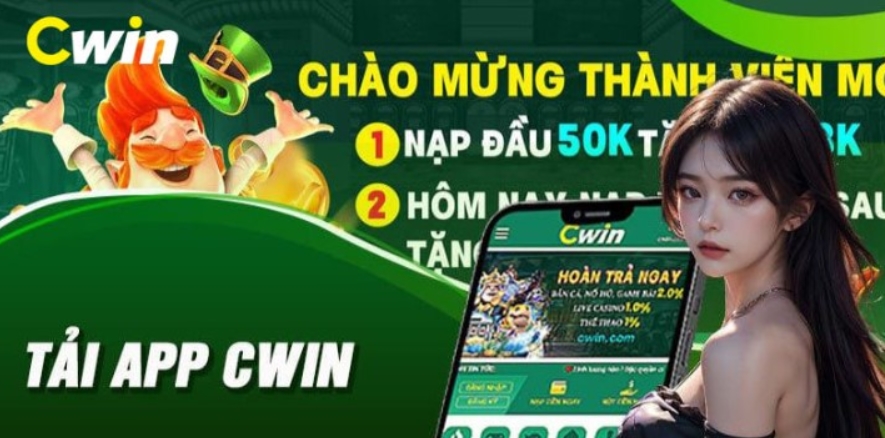 Top 5 lý do anh em nên tải app cwin ngay và luôn