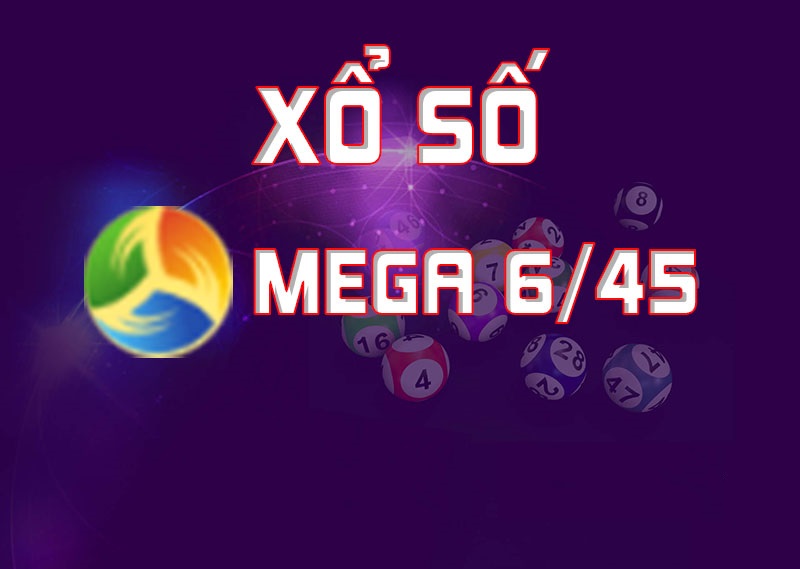 Giới thiệu đôi nét về xổ số Mega 6/45